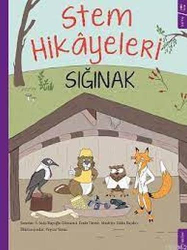 Sığınak - Stem Hikayeleri