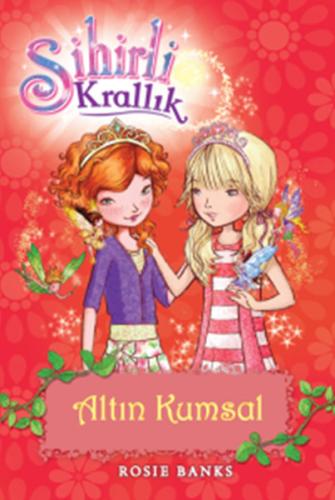 Sihirli Krallık 6. Kitap: Altın Kumsal