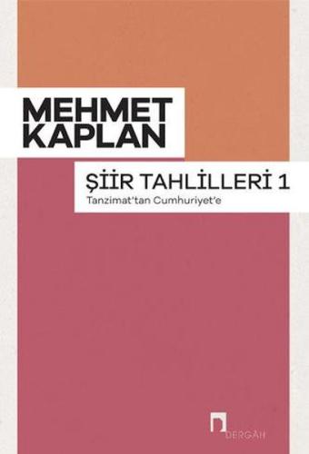 Şiir Tahlilleri-1 Tanzimattan Cumhuriyet'e