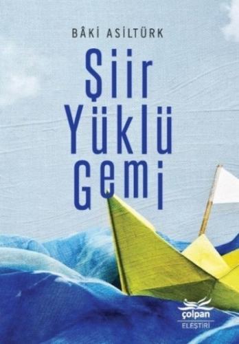 Şiir Yüklü Gemi