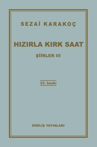 Şiirler 3 - Hızırla Kırk Saat