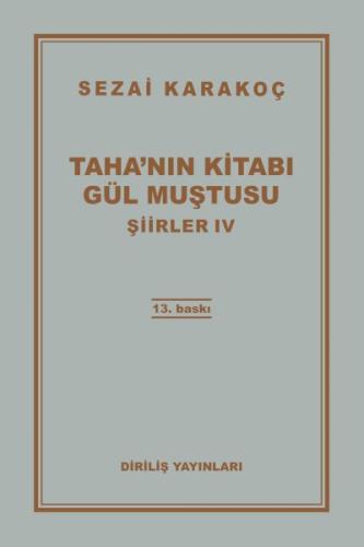 Şiirler 4 - Tahanın Kitabı Gül Muştusu