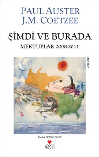 Şimdi ve Burada Mektuplar 2008-2011