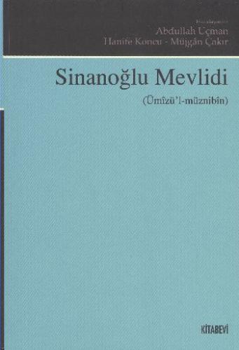 Sinanoğlu Mevlidi (Ümizü'l-Müznibin)