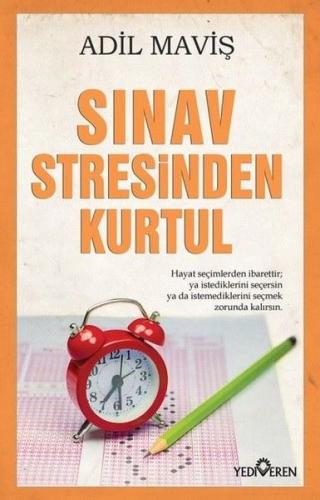 Sınav Stresinden Kurtul