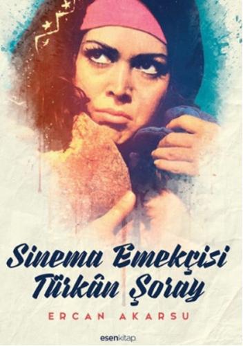 Sinema Emekçisi Türkan Şoray