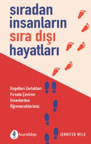 Sıradan İnsanların Sıra Dışı Hayatları