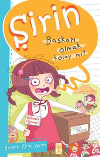 Şirin İş Başında - 01 Başkan Olmak Kolay Mı?