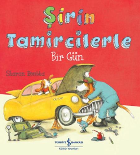 Şirin Tamircilerle Bir Gün