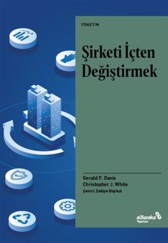 Şirketi İçten Değiştirmek