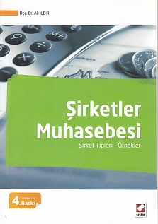 Şirketler Muhasebesi (Şirket Tipleri-Örnekler)