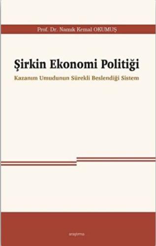 Şirkin Ekonomi Politiği