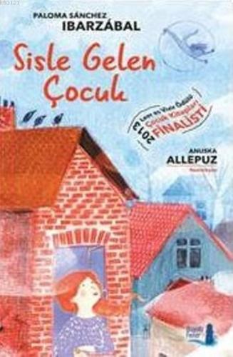 Sisle Gelen Çocuk