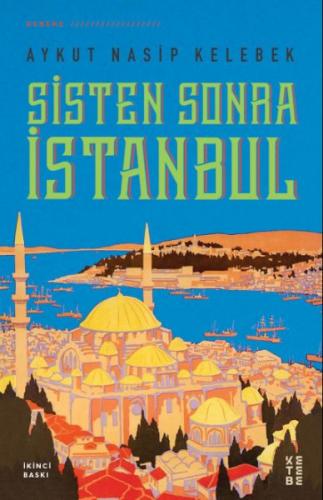 Sisten Sonra İstanbul