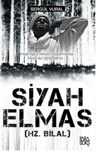 Siyah Elmas (Hz. Bilal)