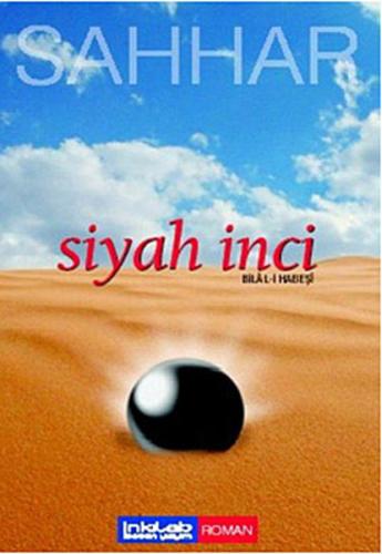 Siyah İnci-Bilal-i Habeşi