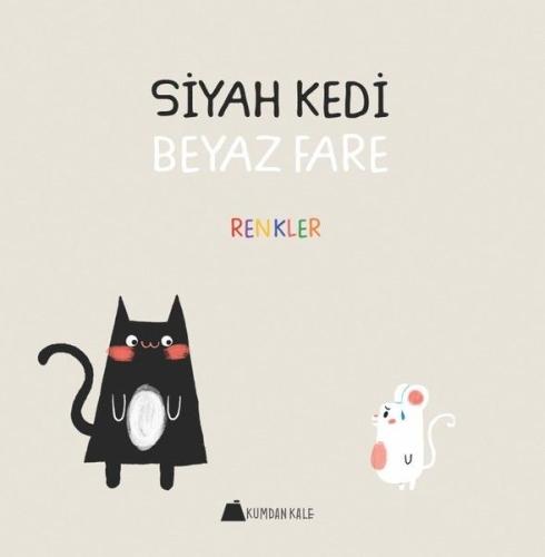 Siyah Kedi Beyaz Fare - Renkler