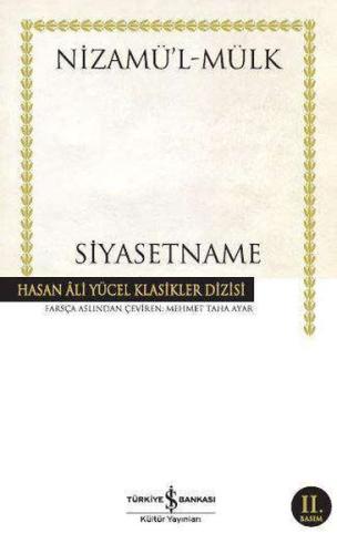 Siyasetname - Hasan Ali Yücel Klasikleri (Ciltli)