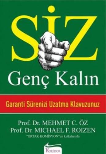 Siz Genç Kalın Garanti Sürenizi Uzatma Kılavuzunuz