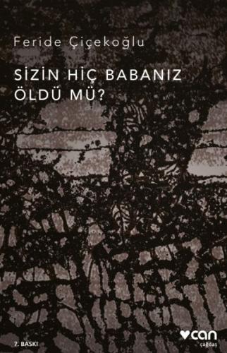 Sizin Hiç Babanız Öldü mü?