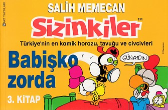 Sizinkiler 03 - Babişko Zorda