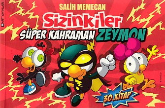 Sizinkiler 30 - Süper Kahraman Zeymon