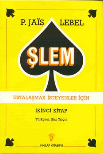 Şlem - Ustalaşmak İsteyenler İçin