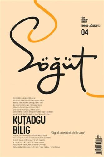 Söğüt - Türk Edebiyatı Dergisi Sayı 04 - Kutadgu Bilig