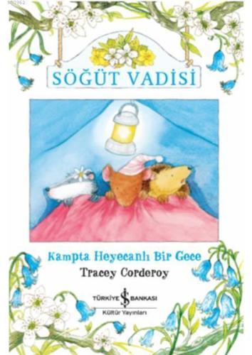 Söğüt Vadisi Tracey Corderoy