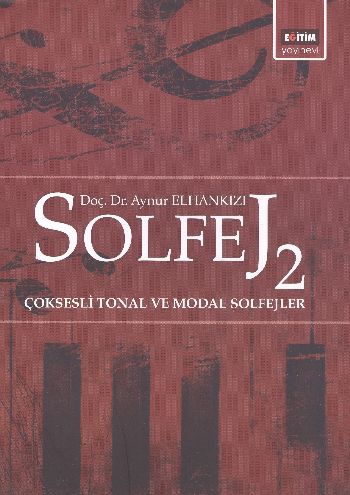 Solfej 2 Çoksesli Tonal ve Modal Solfejler