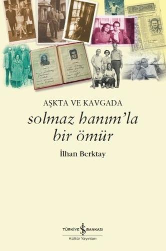 Solmaz Hanım’la Bir Ömür