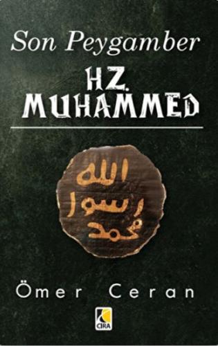 Son Peygamber Hz. Muhammed