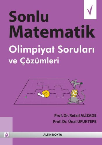 Sonlu Matematik Olimpiyat Soruları ve Çözümleri