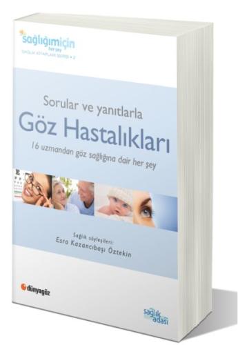 Sorular ve Yanıtlarla Göz Hastalıkları