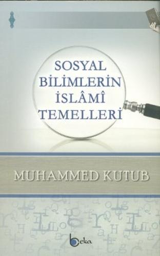 Sosyal Bilimlerin İslami Temelleri