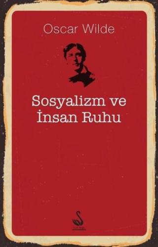 Sosyalizm ve İnsan Ruhu