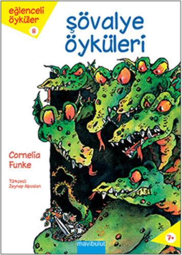 Şövalye Öyküleri / Eğlenceli Öyküler Dizisi 8