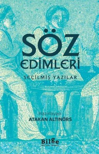 Söz Edimleri - Seçilmiş Yazılar