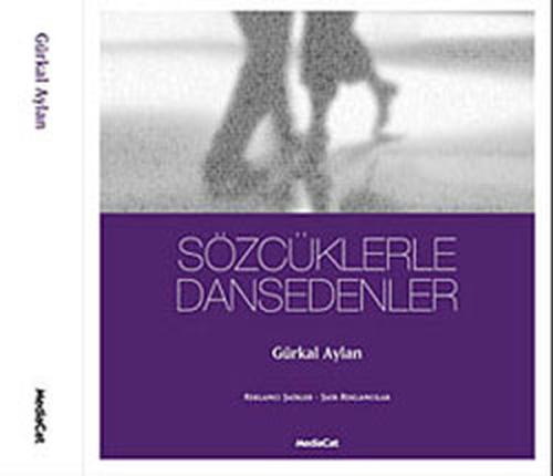 Sözcüklerle Dansedenler