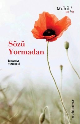 Sözü Yormadan