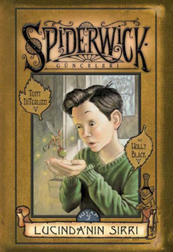 Spiderwick Günceleri 3 - Lucinda'nın Sırrı