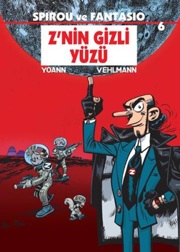 Spirou ve Fantasio 6 - Z'nin Gizli Yüzü