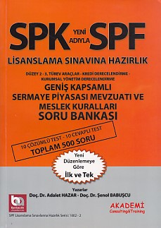 SPK-SPF Geniş Kapsamlı Sermaye Piyasası Mevzuatı ve Meslek Kuralları S