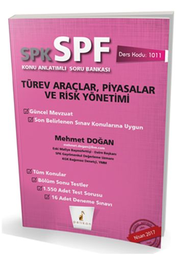 SPK-SPF Türev Araçlar, Piyasalar ve Risk Yönetimi Konu Anlatımlı Soru 