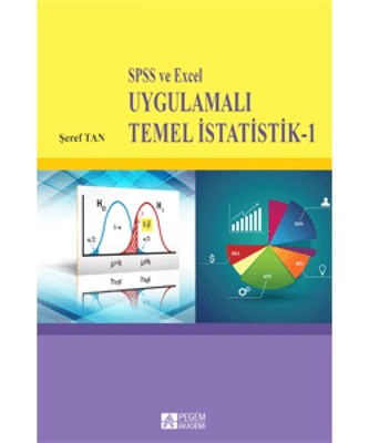 SPSS ve Excel Uygulamalı Temel İstatistik 1