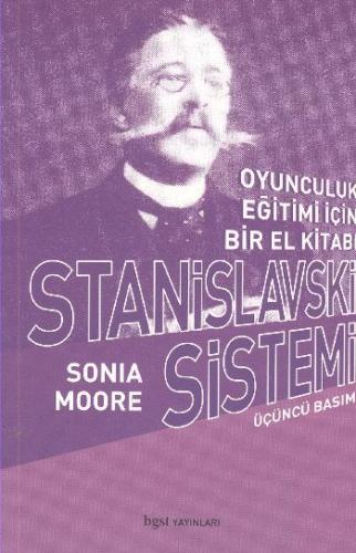 Stanislavski Sistemi Oyunculuk Eğitimi İçin Bir El Kitabı