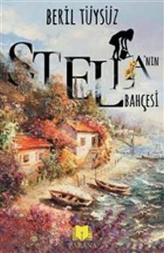 Stella’nın Bahçesi