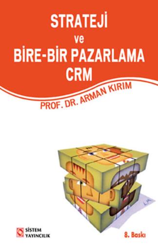 Strateji ve Bire-Bir Pazarlama CRM