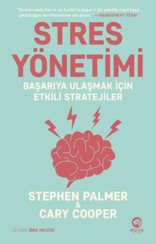 Stres Yönetimi Başarıya Ulaşmak İçin Etkili Stratejiler