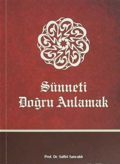 Sünneti Doğru Anlamak